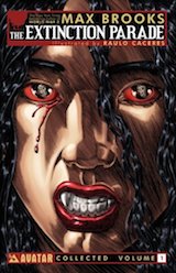 Brooks, Max – Caceres, Raulo. The Extinction Parade. Volume 1