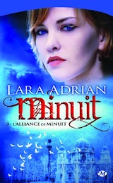 Adrian, Lara. Minuit, tome 3. L'alliance de minuit