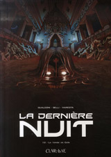 Belli, Marco – Maresta, Werner. La dernière nuit. Tome 1 : la tombe de Caïn