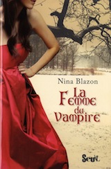 Blazon, Nina. La femme du vampire