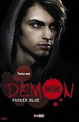 Blue, Parker. Demon Inside, tome 2 : Tente-moi