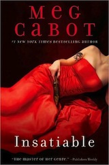 Cabot, Meg. Insatiable