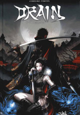 Cebulski, C.B. – Takeda, Sana. Drain. Tome 1 : Vengeance