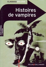 Collectif, dirigé par Stéphane Chomienne. Histoires de vampires