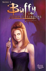 Collectif. Buffy contre les vampires. Tome 1. Saison 1 : les origines