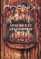 Collectif. Phenix. Numéro 39 : Anne Rice et Les Vampires