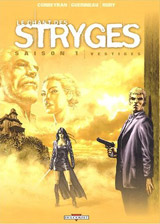 Corbeyran, Eric – Guerineau, Richard. Le chant des stryges. Tome 5 : Vestiges