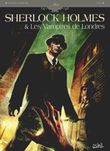 Cordurié, Sylvain – Laci. Sherlock Holmes et les vampires de Londres. Tome 1 : L’appel du sang