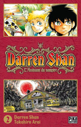 Shan, Darren – Arai, Takahiro. Darren Shan – Le Cirque de l'étrange. Tome 2.