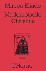 Eliade, Mircea. Mademoiselle Christina