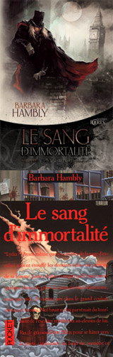 Hambly, Barbara. Le sang d'immortalité