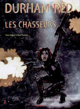 Hogan, Peter – Harrison, Mark. Durham Red. Tome 2 : Les chasseurs