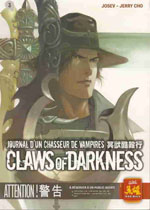 Cho, Jerry – Josev. Claws of Darkness. Tome 3