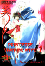 Hirano, Toshihiro – Kakinouchi, Narumi. Princesse Vampire Miyu. Tome 1