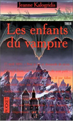 Kalogridis, Jeanne. Les journaux de la famille Dracul. Tome 2. Les enfants du vampire