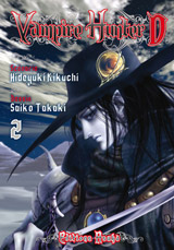 Kikuchi, Hideyuki – Takaki, Saiko. Vampire Hunter D. Tome 2