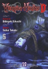 Kikuchi, Hideyuki – Takaki, Saiko. Vampire Hunter D. Tome 5