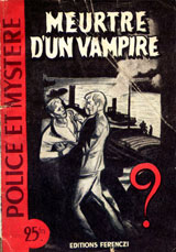 Limat, Maurice. Meurtre d’un vampire