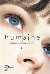 Maizel, Rebecca. Humaine