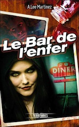 Martinez, A. Lee. Le bal de l'enfer