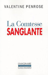 Penrose, Valentine. La comtesse sanglante