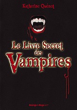 Quénot, Katherine. Interview de l'auteur du livre secret des vampires