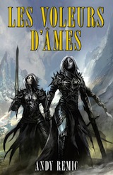 Remic, Andy. Les vampires d'airain, tome 2. Les voleurs d'âmes