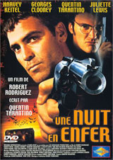 Rodriguez, Robert. Une nuit en enfer. 1996