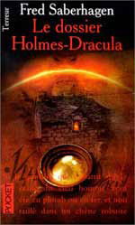 Saberhagen, Fred. Le dossier Holmes-Dracula