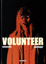 Sevestre, Muriel – Springer, Benoît. Volunteer. Tome 3