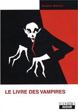 Sirgent, Jacques. Le livre des vampires