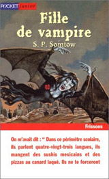 Somtow, Sucharitkul Papinian. Fille de vampire