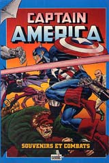 Stern, Roger – Byrne, John – Rubinstein, Joe. Captain America : Souvenirs et combats