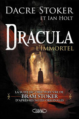 Stoker, Dacre. Interview avec l'auteur de Dracula l'immortel