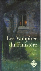 Saxon, Peter. Les Vampires du Finistère