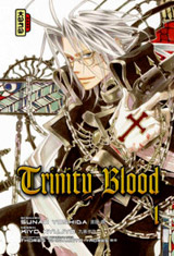 Yoshida, Sunao – Kyujyo, Kiyo. Trinity Blood. Tome 1