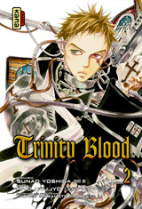 Yoshida, Sunao – Kyujyo, Kiyo. Trinity Blood. Tome 2