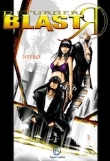 Neero. Returner Blast R, tome 1