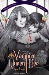 Takada, Chigusa. Vampire Queen Bee. Tome 3