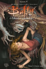 Whedon, Joss – Chamblis, Andrew – Jeanty, George. Buffy contre les vampires, saison 9. Tome 1 : Chute Libre