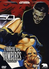 Polselli, Renato. L’orgie des vampires. 1964