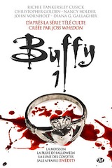 Collectif. Intégrale Buffy, tome 1