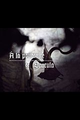 Sanahujas, Simon – Dubourthoumieu, Gwenn. A la poursuite de Dracula