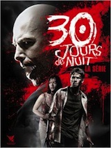 Ketai, Ben – Garcia, Victor. 30 jours de nuits, la série. 2012