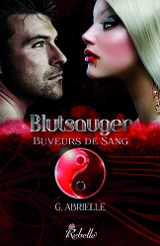 Abrielle, G. Blutsauger – Buveurs de sang