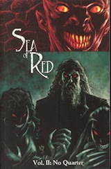 Remender, Rick – Kieron Dwyer – Harmon, Paul. Sea of red, tome 2. No quarter