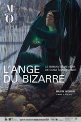 L’Ange du bizarre. Le Romantisme noir de Goya à Max Ernst