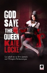 Locke, Kate. God Save the Queen