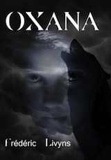 Livyns, Frédéric. Oxana, tome 1