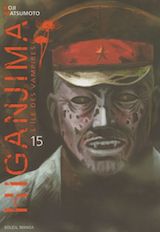 Matsumoto, Koji. Higanjima, L’Île des vampires. Tome 15